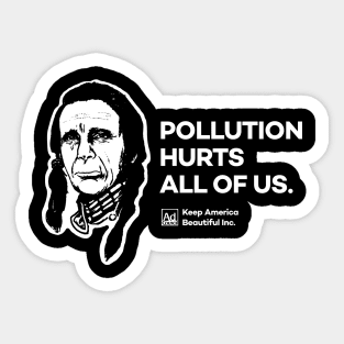 Pollution Hurts Everyone - Crying Indian Sticker